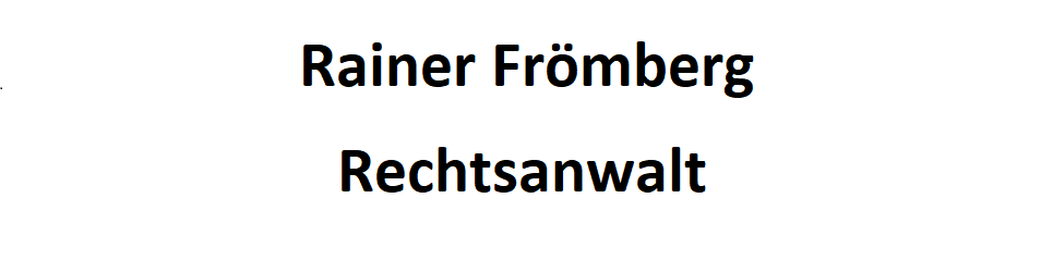 Rechtsanwalt Rainer Frömberg